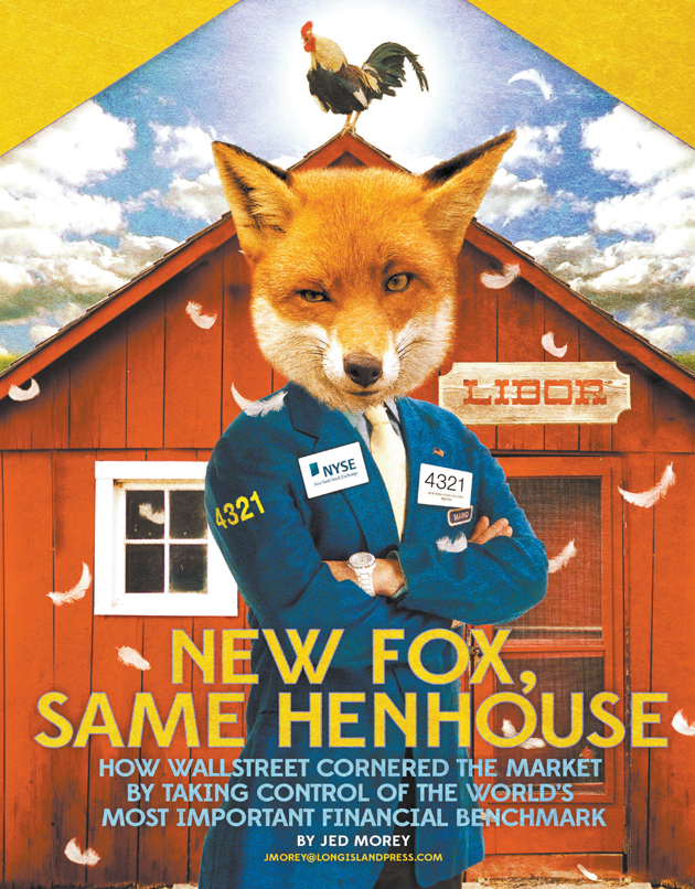 Wall Street Takes Over LIBOR: New Fox, Same Henhouse
