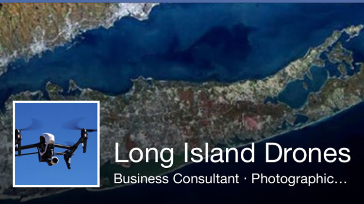 Long Island Drones: A Facebook page for a company offering aerial photo services.