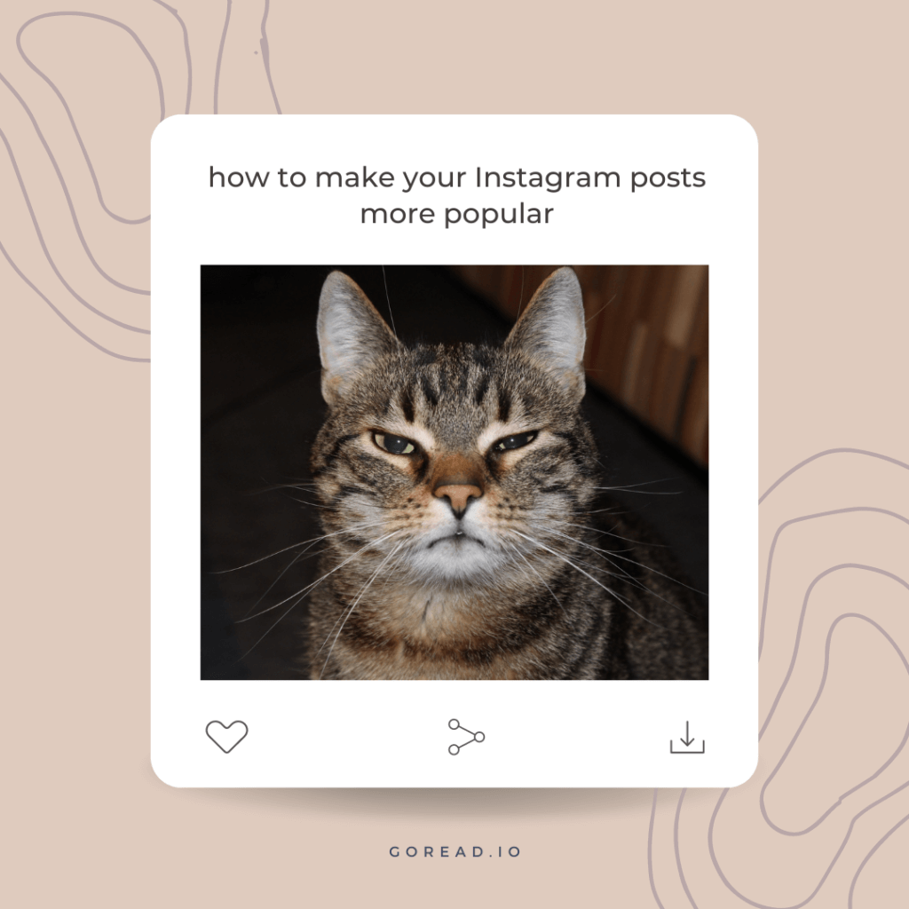 how to make your Instagram posts more popular 1