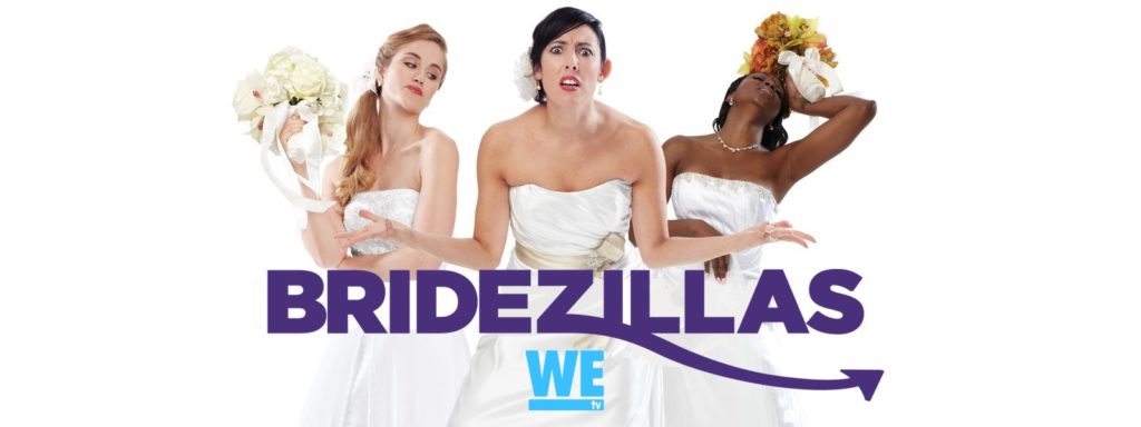Bridezillas WE