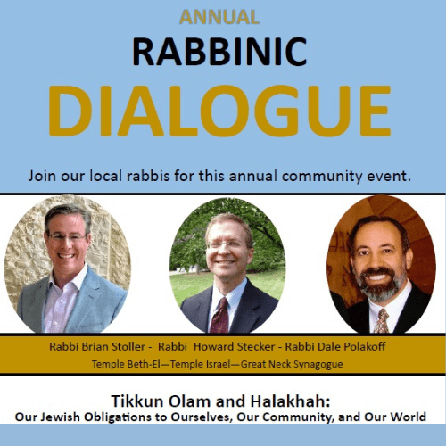 Temple Beth-El of Great Neck will host the annual Great Neck Rabbinic Dialogue on Sunday, March 23