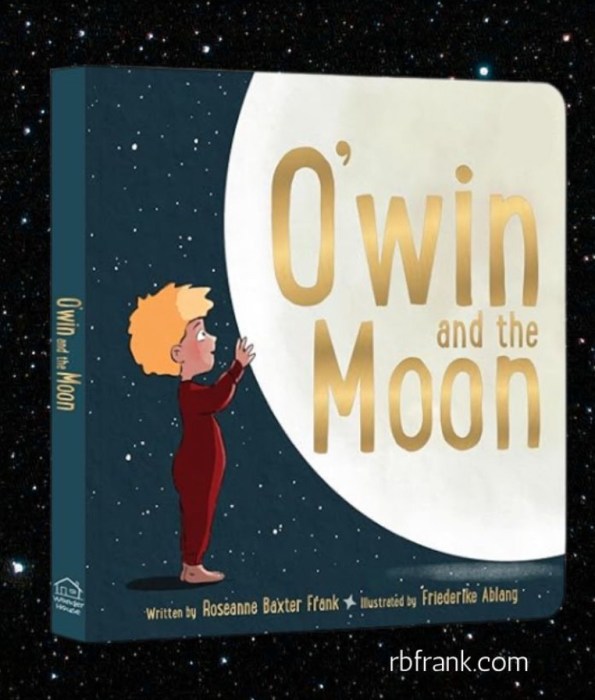 Cover of "O'win and the Moon," by Roseanne Frank, illustrated by Friederike Ablang.