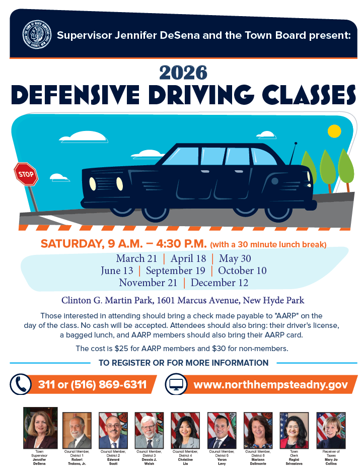 The Town of North Hempstead will partner with AARP to host defensive driving classes.